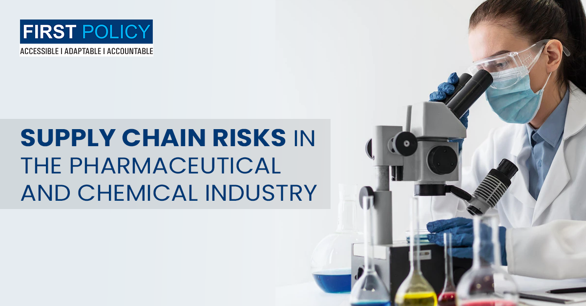 SUPPLY CHAIN RISKS IN THE PHARMACEUTICAL AND CHEMICAL INDUSTRY